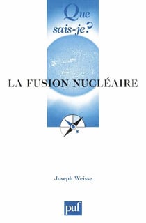 La fusion nucléaire