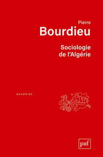 Sociologie de l'Algérie (2e edition)