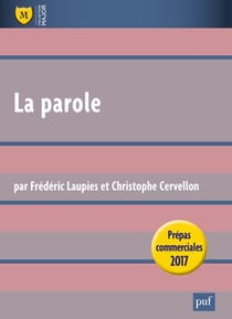La parole, leçon philosophique - prépas commerciales 2017 - thème de culture générale