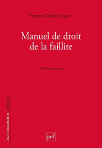 Manuel de droit de la faillite (6e édition)