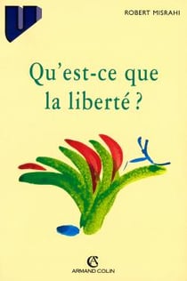 Qu'est ce que la liberte