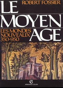 Le moyen age. 1. les mondes nouveaux