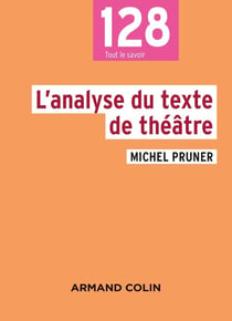 L'analyse du texte de théâtre (2e édition)