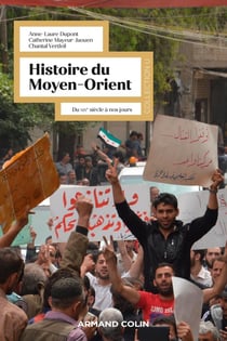 Histoire du Moyen-Orient : du XIXe siècle à nos jours (2e édition)