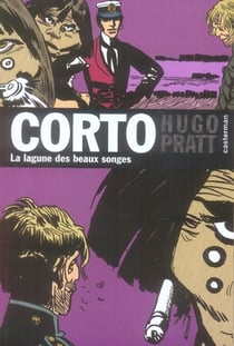 Corto t.12 - la lagune des beaux songes