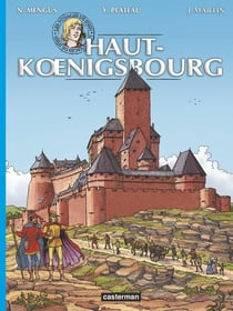 Les voyages de Jhen : Haut-Koenigsbourg