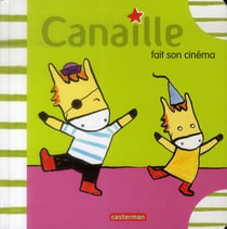 Canaille fait son cinema