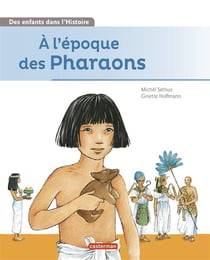 A l'epoque des pharaons