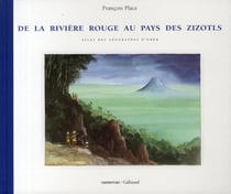 L'Atlas des géographes d'Orbæ : De la rivière Rouge au pays des Zizotls