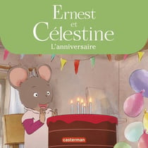 Ernest et Célestine : l'anniversaire