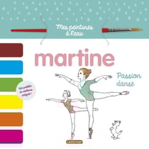 Martine : mes peintures à l'eau : passion danse