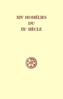 SC 161 Quatorze homélies du IXe siècle d'un auteur inconnu de l'Italie du Nord