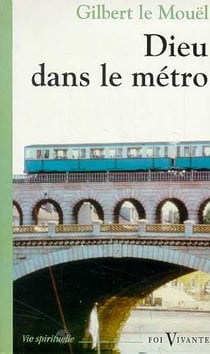 Dieu dans le métro