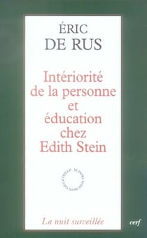 Intériorité de la personne et éducation chez Edith Stein