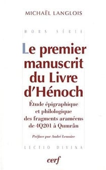 Le Premier manuscrit du Livre d'Hénoch