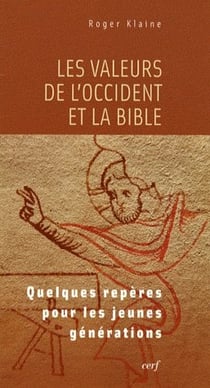 Les Valeurs de l'Occident et la Bible