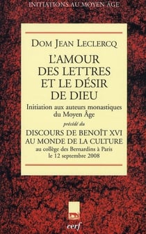 L'amour des lettres et le désir de Dieu
