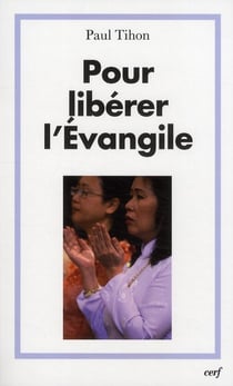 Pour libérer l'Évangile