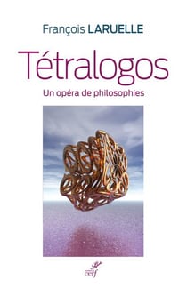 Tétralogos - un opéra de philosophies