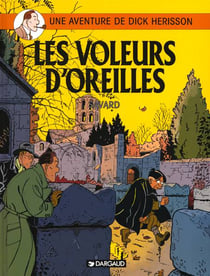 Dick Hérisson Tome 2 : les voleurs d'oreilles