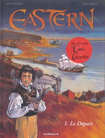 Eastern Tome 1 : le départ
