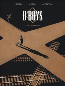 O'Boys : Intégrale