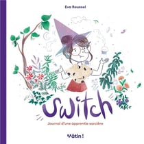 Switch : Journal d'une apprentie sorcière