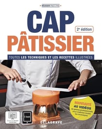 Réussir pas à pas- CAP Pâtissier - Manuel élève