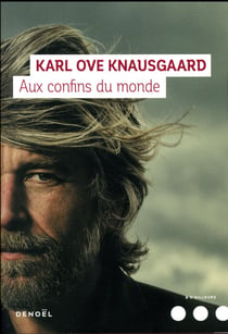 Aux confins du monde