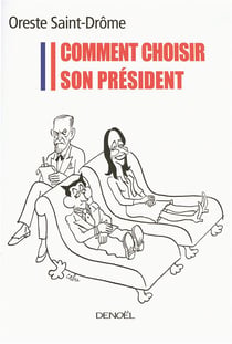 Comment choisir son président ?