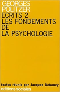 Écrits sur les fondements de la psychologie