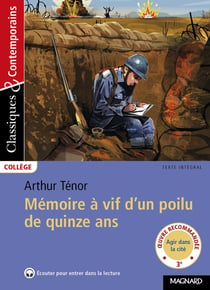 Mémoires à vif d'un poilu de quinze ans d'Arthur Ténor