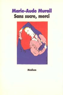 Sans sucre merci