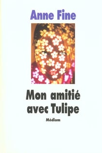 Mon amitie avec tulipe
