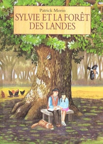 sylvie et la foret des landes