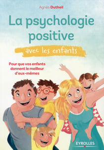La psychologie positive avec les enfants