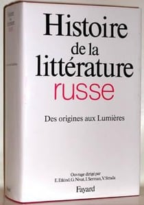 Histoire de la littérature russe : Des origines aux Lumières