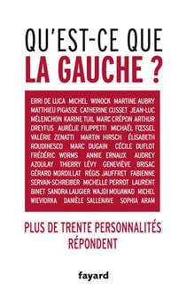 QU EST-CE QUE LA GAUCHE ?