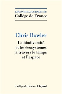 La biodiversité et les écosystèmes à travers le temps et l'espace