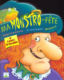 Ma monstro-fete (pochoirs+autocollants)