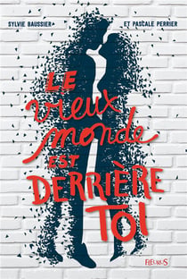Le vieux monde est derrière toi