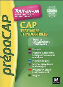 PrépaCAP : toutes les matières générales - CAP tertiaires et industriels nouveaux programmes