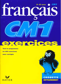 Chouette entraînement : français - CM1 - exercices
