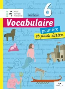 Vocabulaire - 6ème - livre de l'élève (édition 2009)