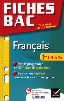 Fiches bac Tome 15 : français - 1ère L/ES/S