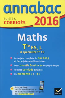 Annabac - maths - terminale es, l (édition 2016)
