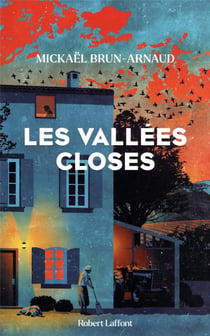 Les vallées closes