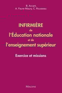 Infirmière de l'éducation nationale et de l'enseignement supérieur : Exercice et missions