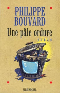 Une pâle ordure