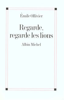 Regarde, regarde les lions